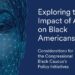 Analyzing the impact of AI on Black Americans: insights for policy initiatives by the Congressional Black Caucus